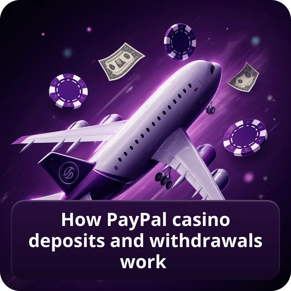 How PayPal Casino Deposits and Withdrawals Work practical payment guide How PayPal Casino Deposits and Withdrawals Work