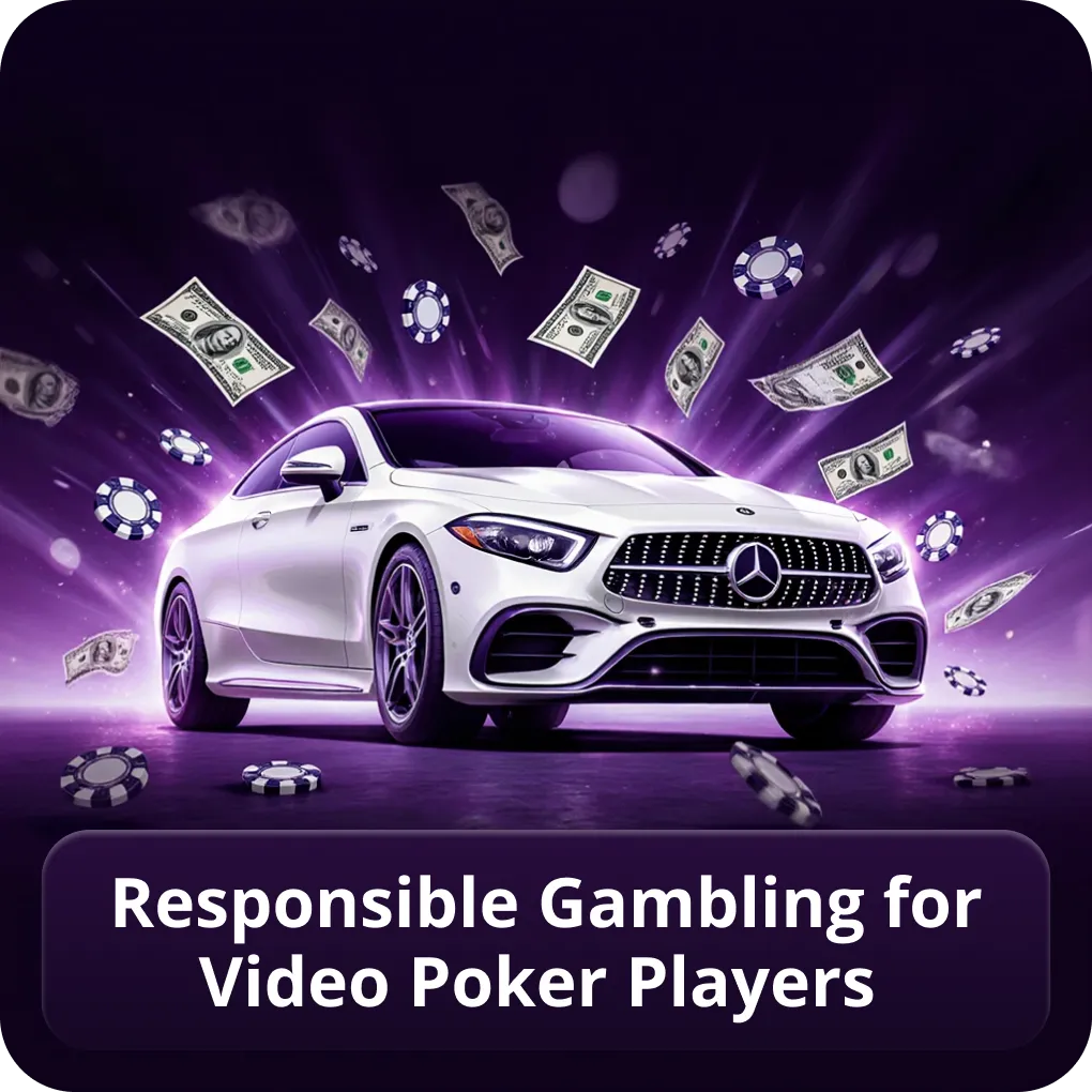 Responsible gambling for video poker players