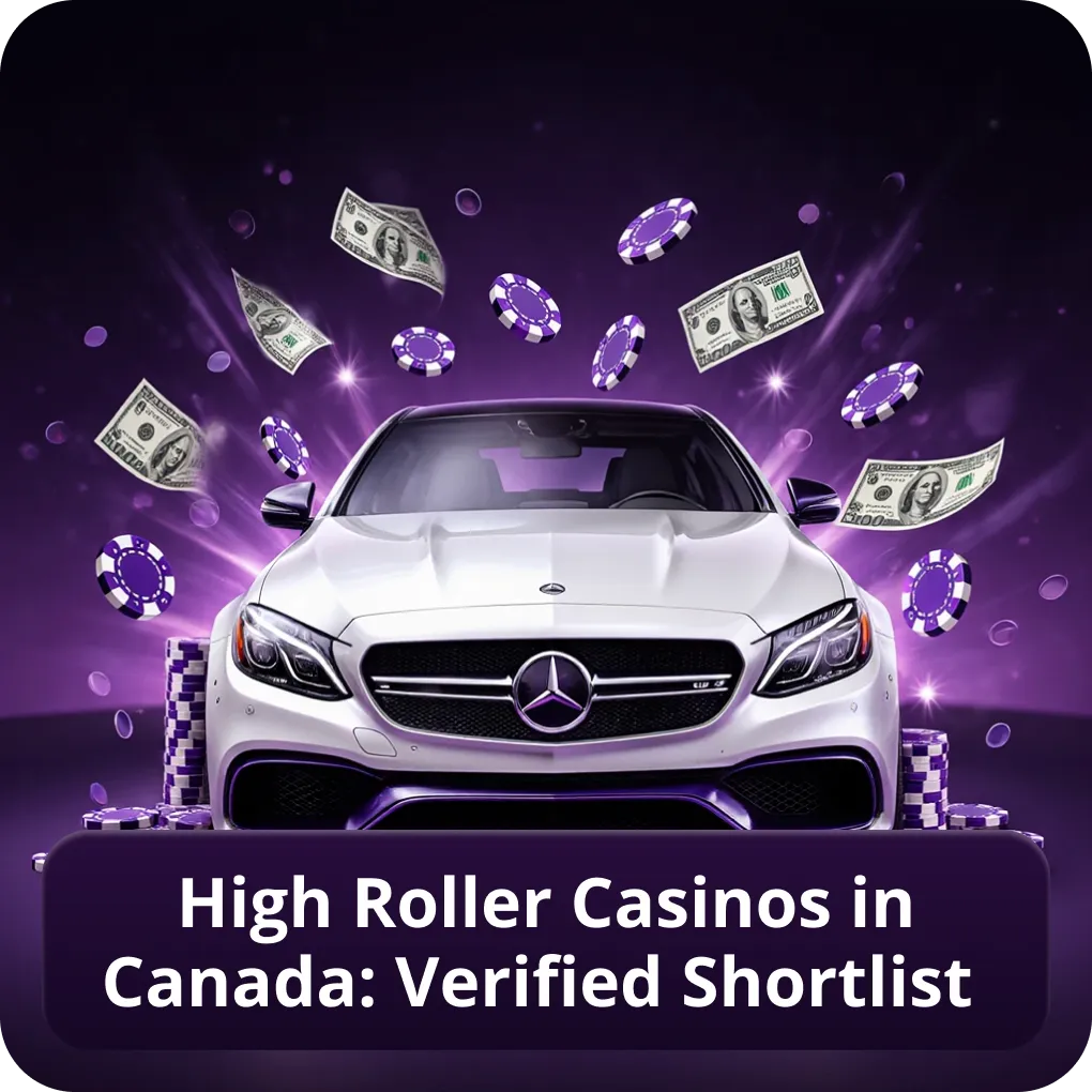 High roller casinos in Canada: verified shortlist