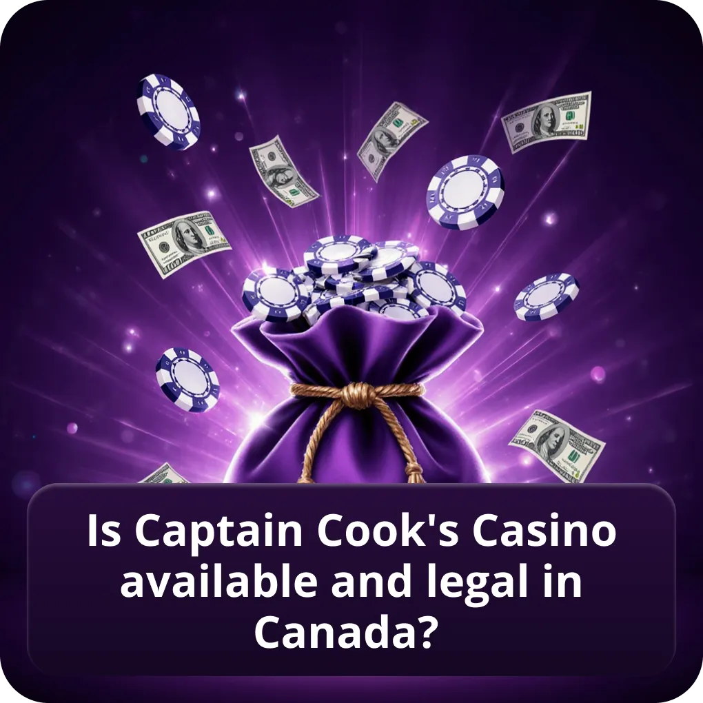 Is Captain Cook's Casino available and legal in Canada?
