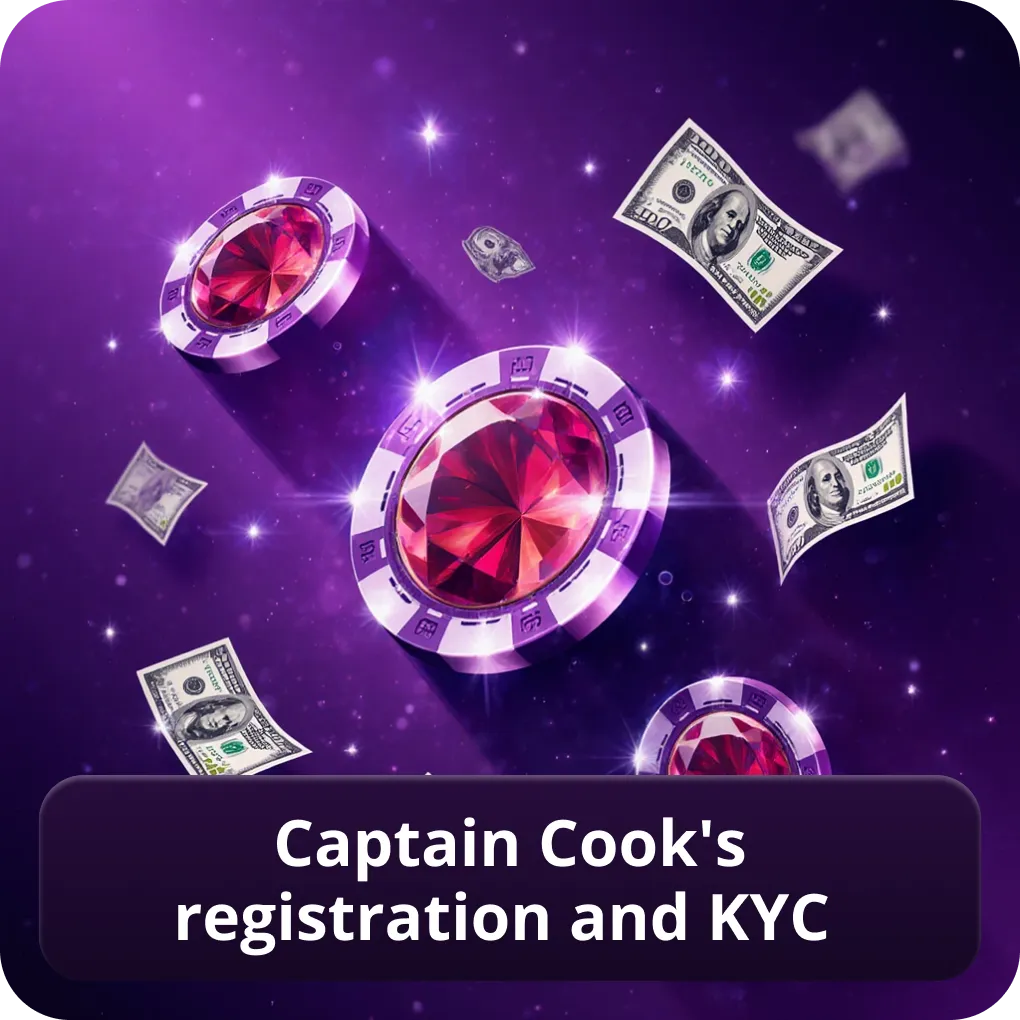 Captain Cook's registration and KYC