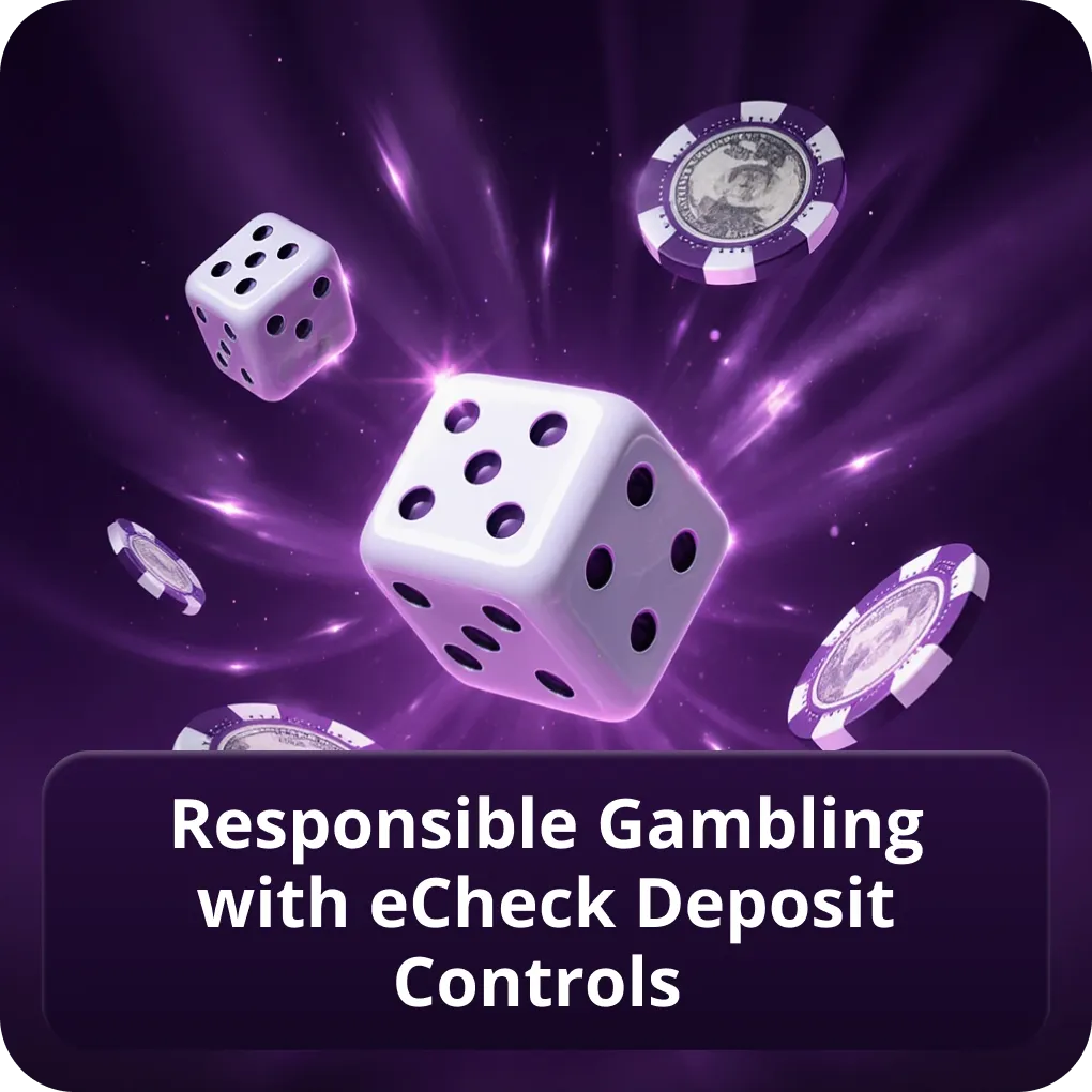 Responsible gambling with eCheck deposit controls in Canada 2026 Responsible gambling with eCheck deposit controls