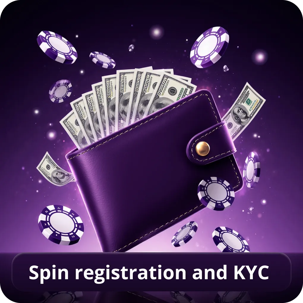 Spin registration and KYC