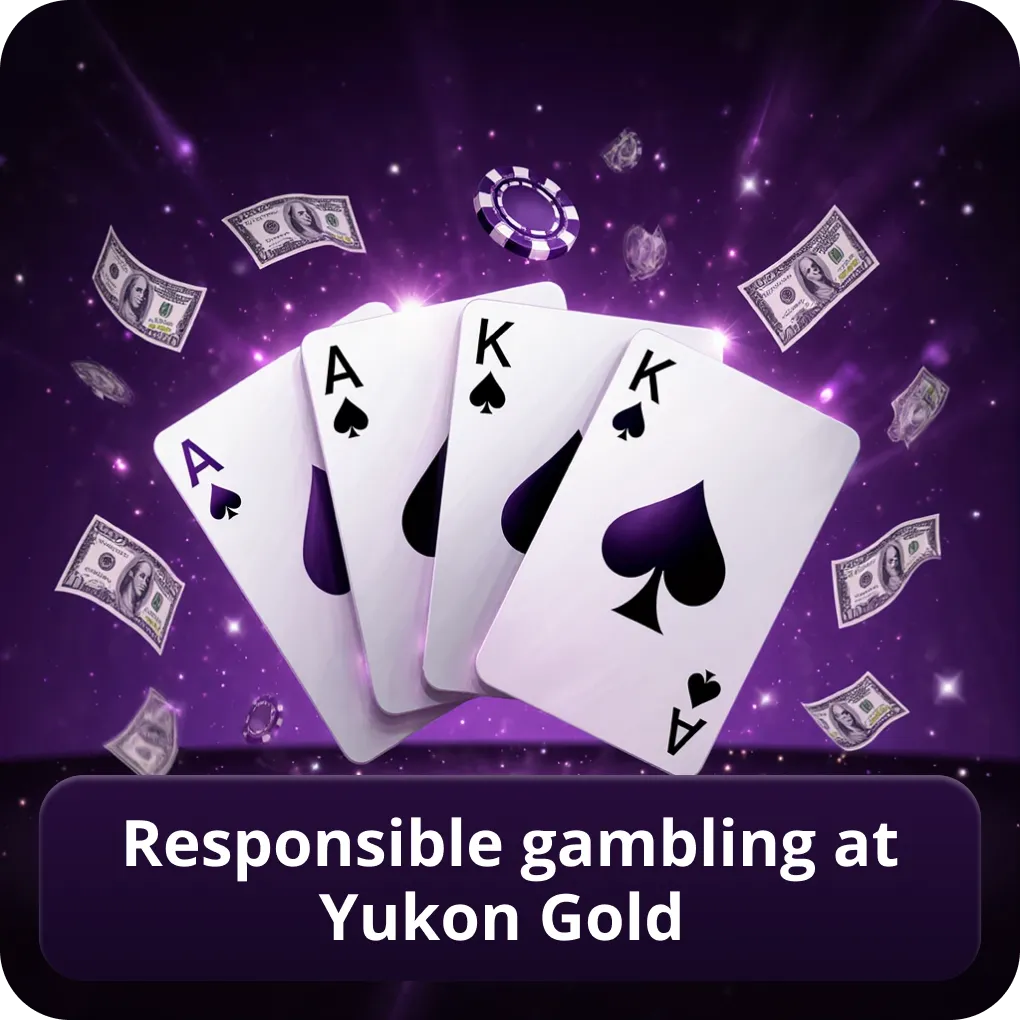 Yukon Gold Casino review Canada responsible gambling tools and resources Responsible gambling at Yukon Gold