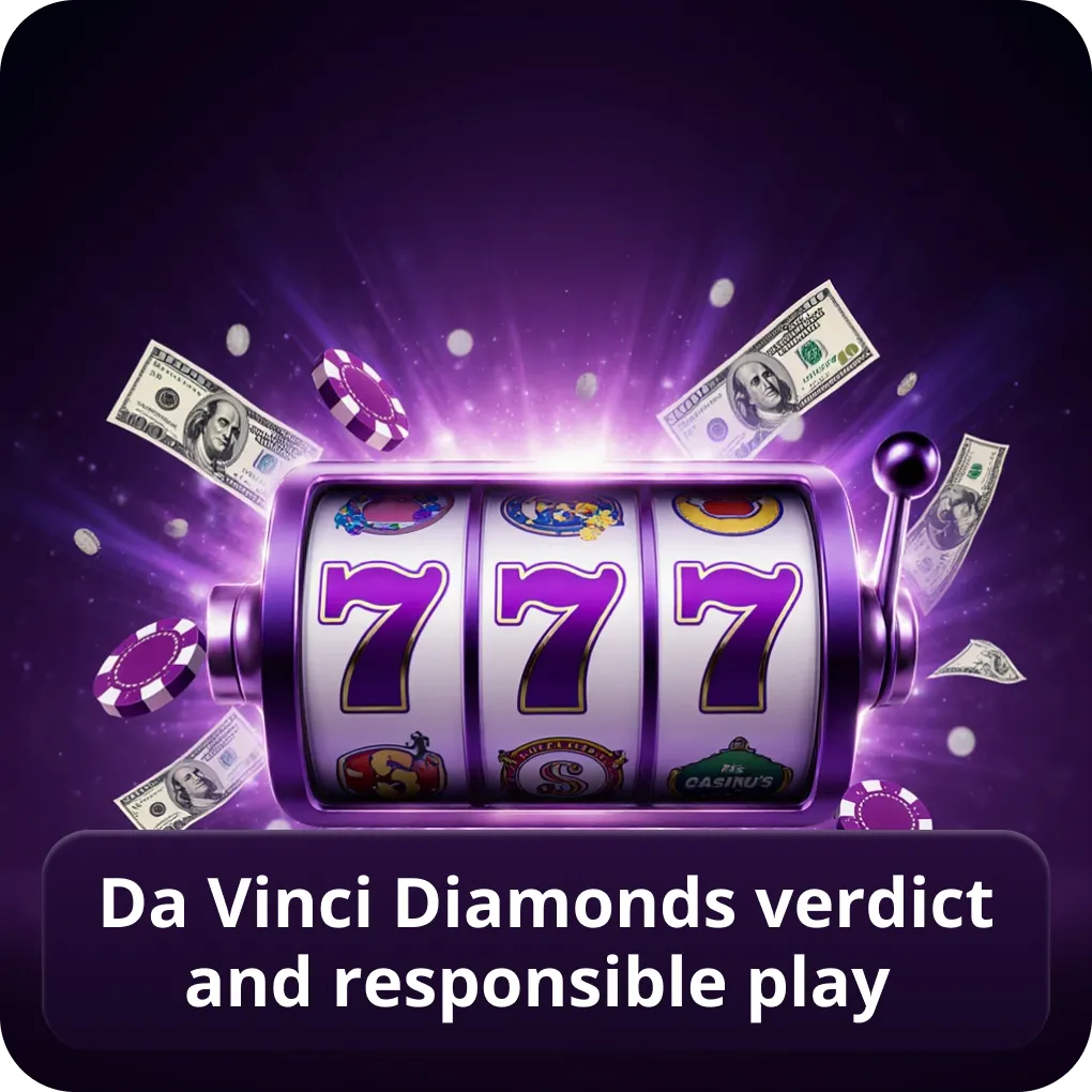 Da Vinci Diamonds slot Canada verdict and responsible play guidance Da Vinci Diamonds verdict and responsible play