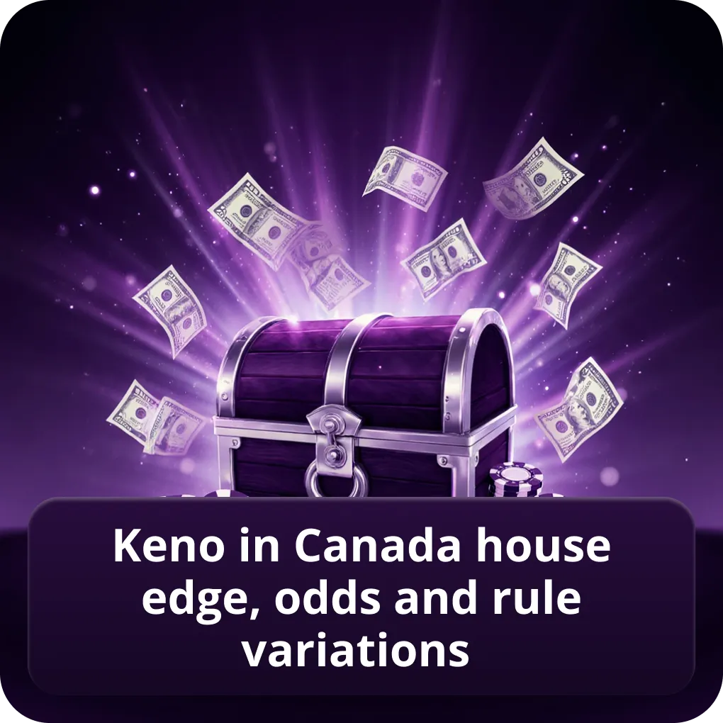 Keno in Canada house edge, odds and rule variations compared Keno in Canada house edge, odds and rule variations