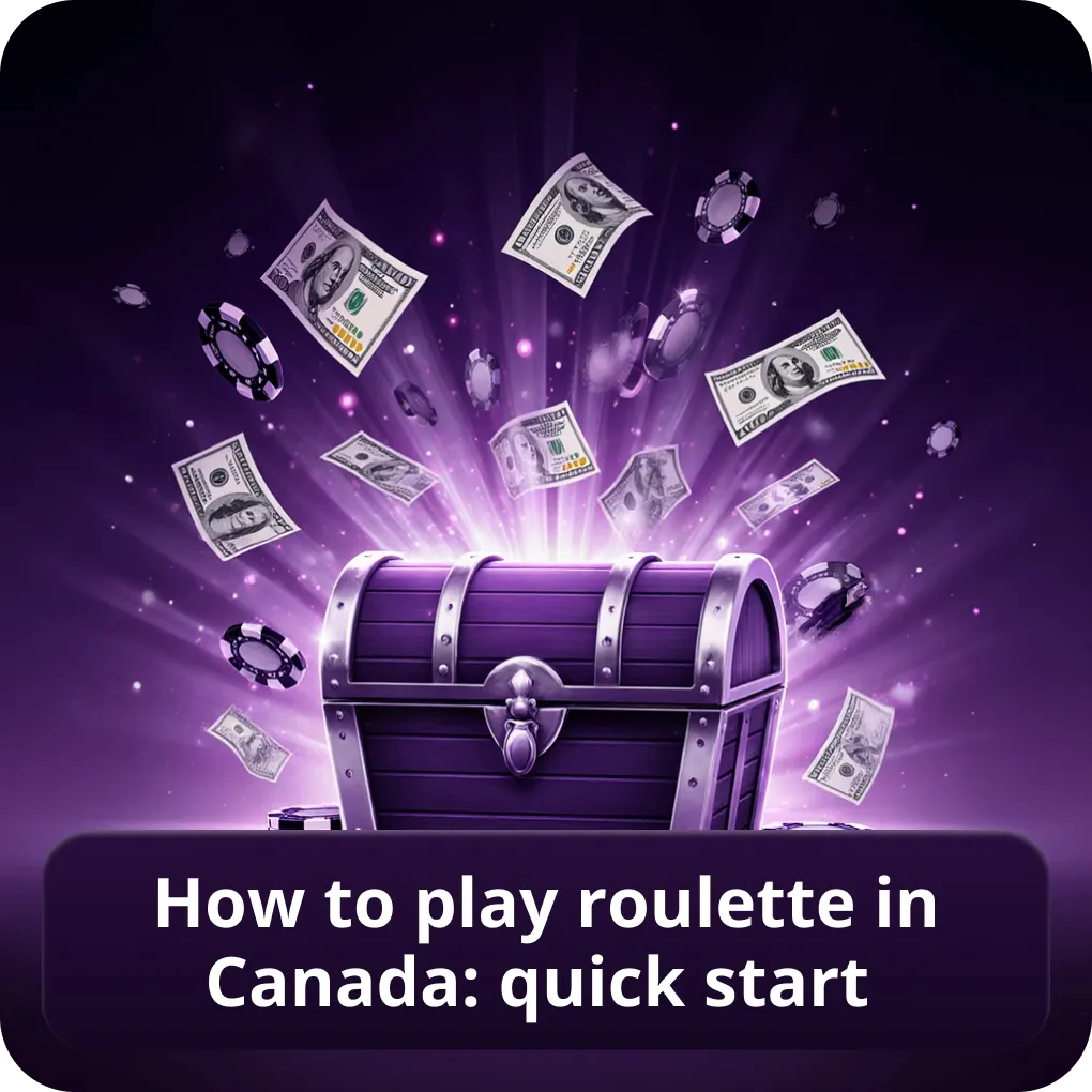 How to Play Roulette in Canada: Quick Start