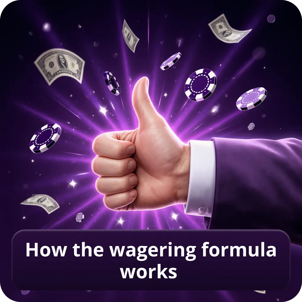 How the wagering formula works